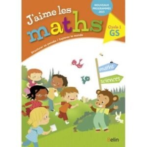 J'aime les Maths Gs - Cahier Élève 2016