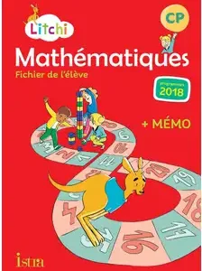 Litchi Mathématiques Cp - Fichier Élève - Ed. 2019