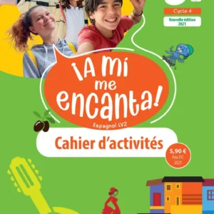 A mi me Encanta 5e - cahier d'activités - Ed. 2021