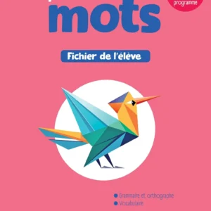 Le nouvel A portée de mots CE1 - Fichier élève - Ed. 2025