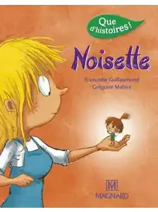 Que D'histoires ! Cp Série 3 - Noisette (2016)