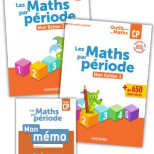 Outils pour les Maths CP par période (2025) - Fichier 1 + Fichier 2 + Mémo