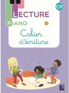 Lecture Piano - Cahier D'écriture Cp