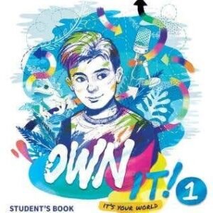 Own It! Level 1 Student's Book With Digital Pack