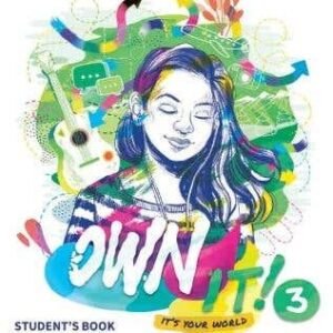 Own It! Level 3 Student's Book With Digital Pack