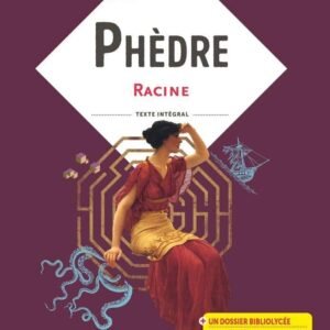 Bibliolycée - Phèdre, Racine
