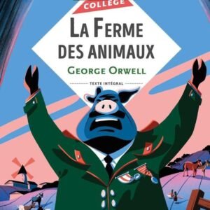 Bibliocollège - La Ferme des Animaux, G. Orwell
