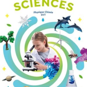 Mon Cahier de Sciences 6e - 2025 - Élève