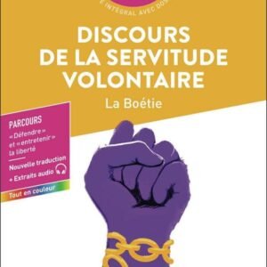 Discours de la Servitude Volontaire - Bac 2026