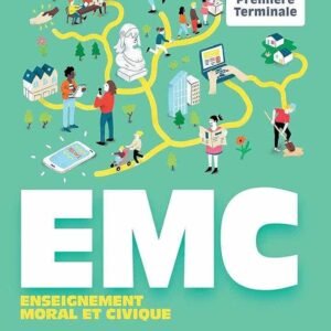 Enseignement Moral et Civique 2de, 1re, Tle (2020) - Manuel Élève