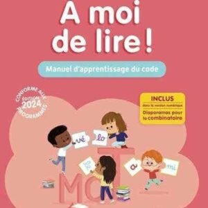 À Moi de Lire ! Cp (2024) - Manuel D'apprentissage du Code