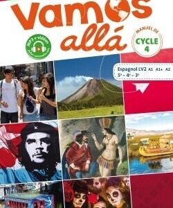 Vamos Allá Cycle 4 Lv2 Espagnol Ed.2017 - Livre de L'élève