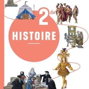 Histoire 2de - Éd. 2019 - Livre de L'élève