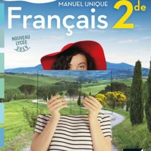 Itinéraires Littéraires - Français 2de Éd. 2019 - Livre Élève