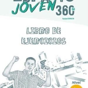 Espacio Joven 360º - Libro De Ejercicios. Nivel A1 (espacio Joven 360º)