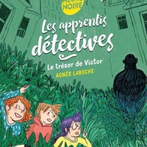 Le Trésor de Victor - Les Apprentis Detectives Niveau 3